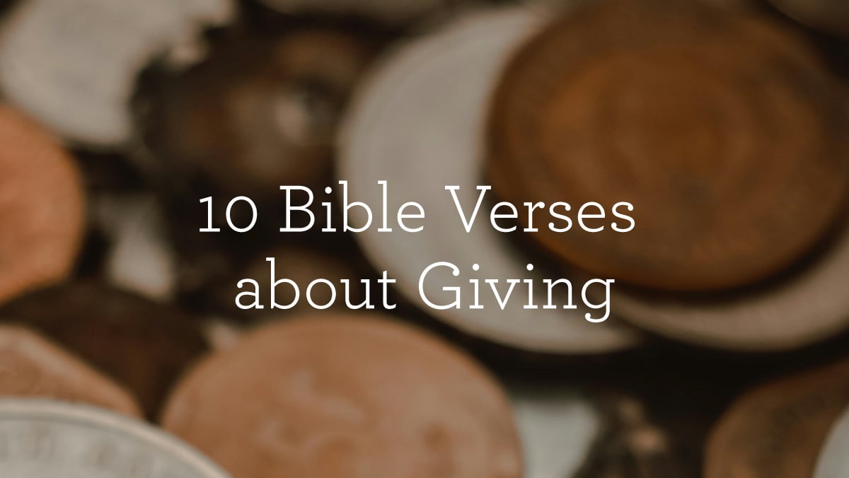 10 Bible Verses about Giving